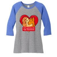 My Dog Is My Valentine Valentines Day Dog Lover Gift Women's Tri-Blend 3/4-Sleeve Raglan Shirt