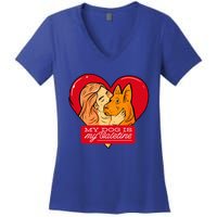 My Dog Is My Valentine Valentines Day Dog Lover Gift Women's V-Neck T-Shirt