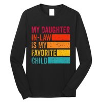 My Daughterinlaw Is My Favorite Child Funny Fathers Day Long Sleeve Shirt