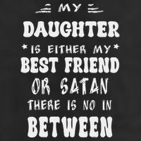 My Daughter Is Either My Best Friend Or Satan For Mom Beanie