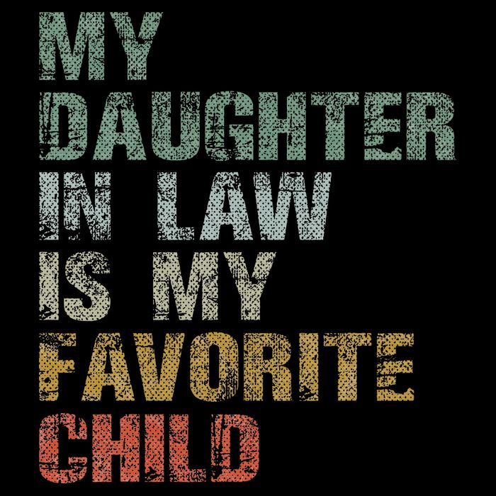 My Daughter In Law Is My Favorite Child Dad Father Day 16 in Basic Backpack