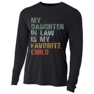 My Daughter In Law Is My Favorite Child Dad Father Day Cooling Performance Long Sleeve Crew