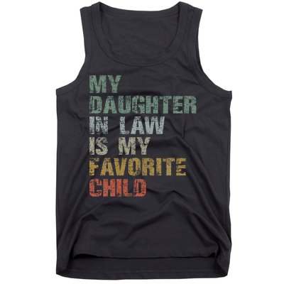 My Daughter In Law Is My Favorite Child Dad Father Day Tank Top
