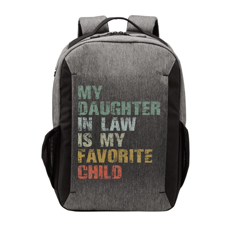 My Daughter In Law Is My Favorite Child Dad Father Day Vector Backpack