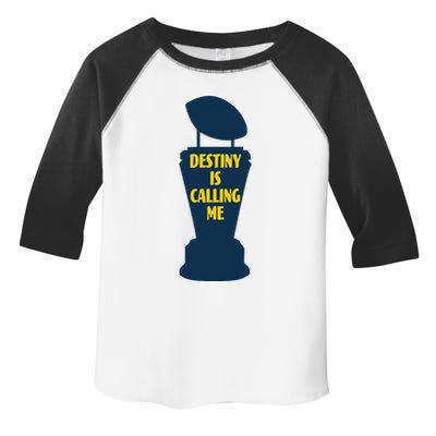 Michigan Destiny Is Calling Me Toddler Fine Jersey T-Shirt