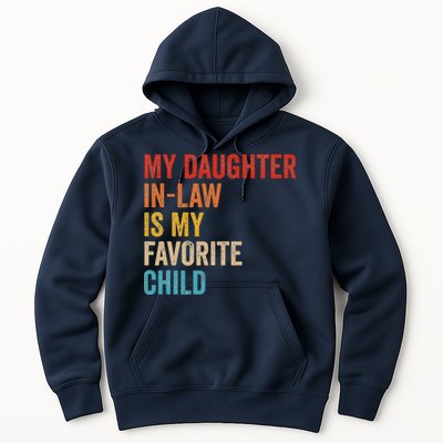 My Daughter In Law Is My Favorite Child Funny Family Vintage Hoodie