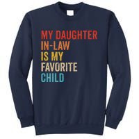 My Daughter In Law Is My Favorite Child Funny Family Vintage Sweatshirt