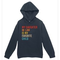 My Daughter In Law Is My Favorite Child Funny Family Vintage Urban Pullover Hoodie