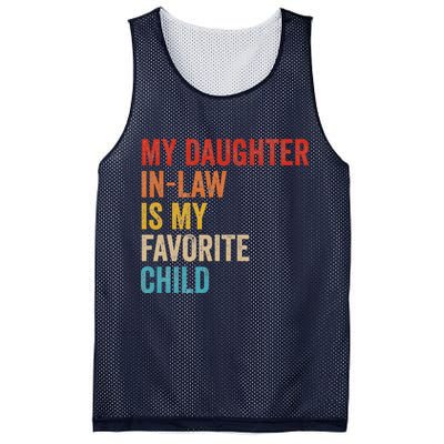My Daughter In Law Is My Favorite Child Funny Family Vintage Mesh Reversible Basketball Jersey Tank