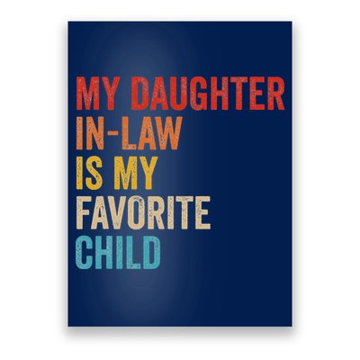 My Daughter In Law Is My Favorite Child Funny Family Vintage Poster