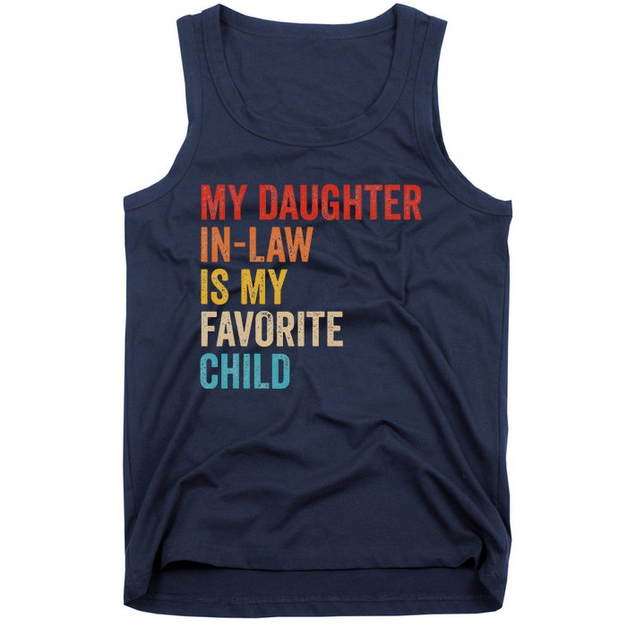 My Daughter In Law Is My Favorite Child Funny Family Vintage Tank Top