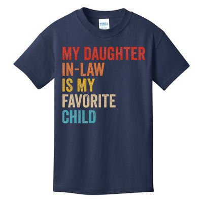 My Daughter In Law Is My Favorite Child Funny Family Vintage Kids T-Shirt