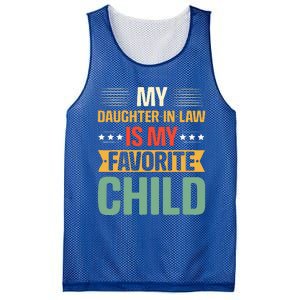 My Daughter In Law Is My Favorite Child Funny Family Humor Mesh Reversible Basketball Jersey Tank