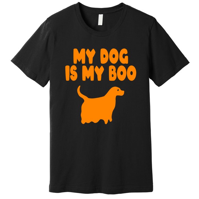 My Dog Is My Boo Halloween Funny Premium T-Shirt