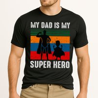 My Dad Is My Super Hero The Company Funny Dad Joke Cooling Performance Crew T-Shirt