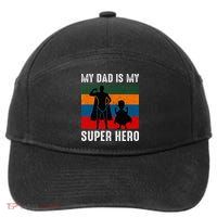 My Dad Is My Super Hero The Company Funny Dad Joke 7-Panel Snapback Hat