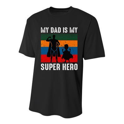 My Dad Is My Super Hero The Company Funny Dad Joke Youth Performance Sprint T-Shirt