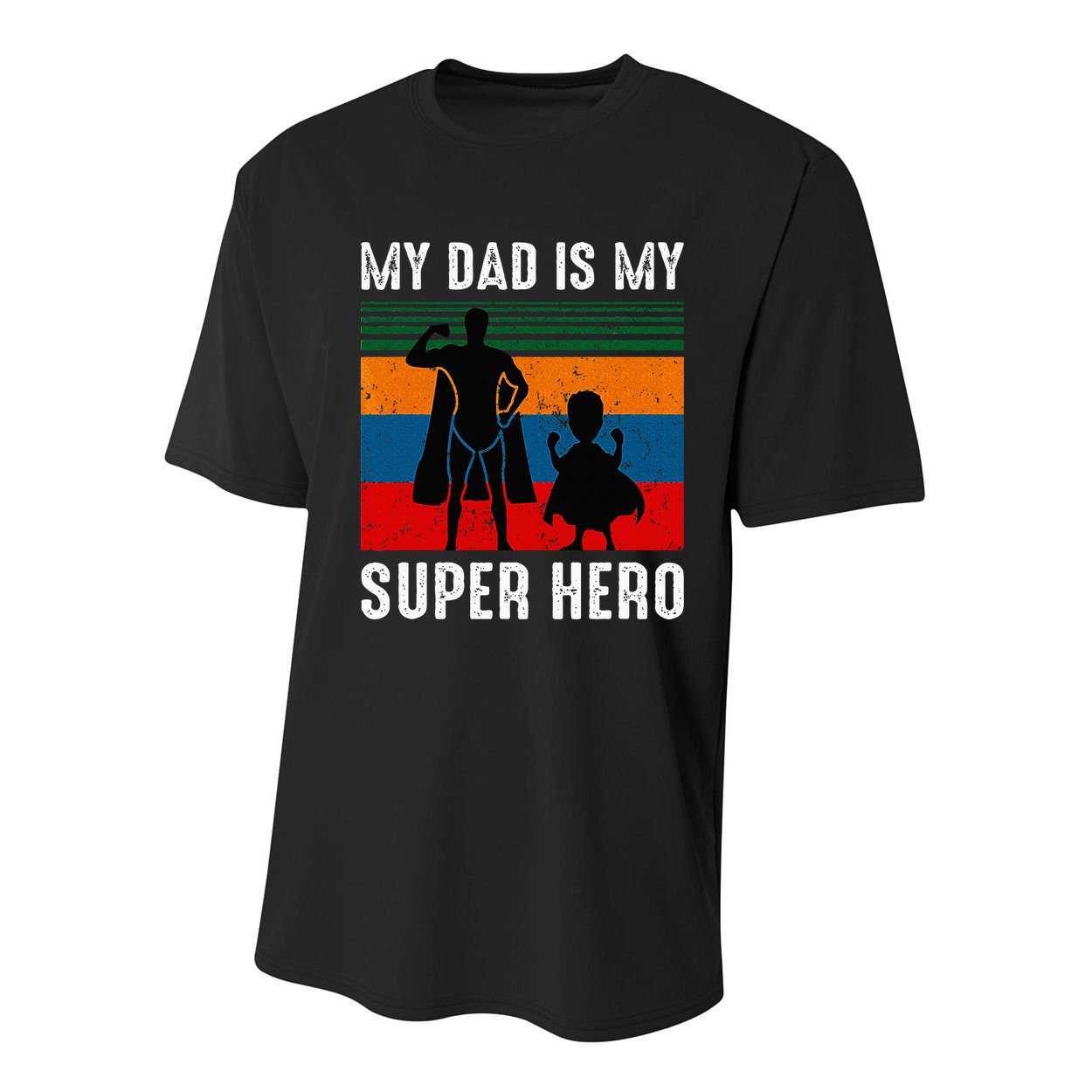 My Dad Is My Super Hero The Company Funny Dad Joke Youth Performance Sprint T-Shirt