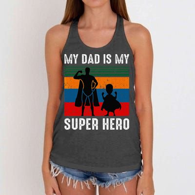 My Dad Is My Super Hero The Company Funny Dad Joke Women's Knotted Racerback Tank