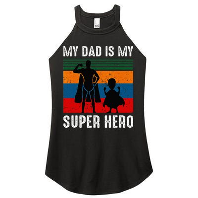 My Dad Is My Super Hero The Company Funny Dad Joke Women's Perfect Tri Rocker Tank