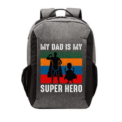 My Dad Is My Super Hero The Company Funny Dad Joke Vector Backpack