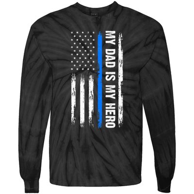 My Dad Is My Hero Father Cops Officer Tie-Dye Long Sleeve Shirt