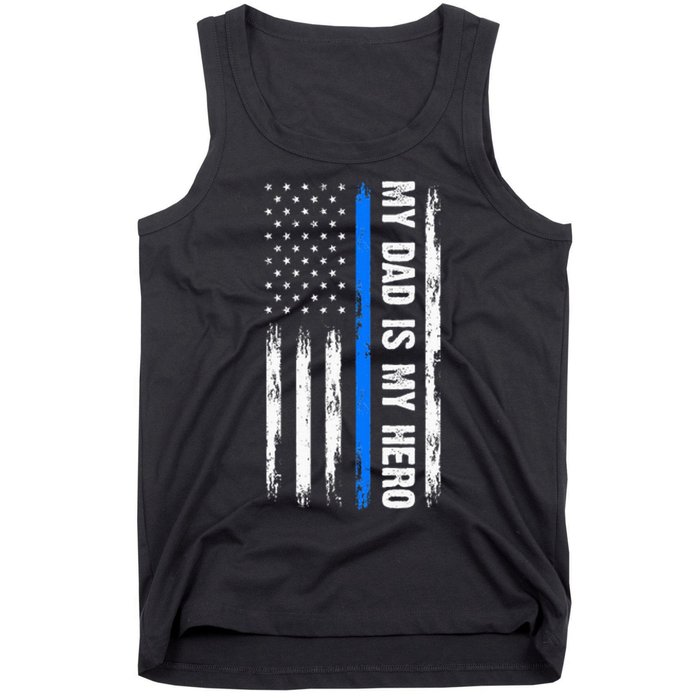 My Dad Is My Hero Father Cops Officer Tank Top