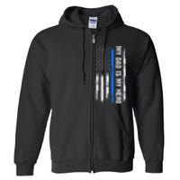 My Dad Is My Hero Father Cops Officer Full Zip Hoodie