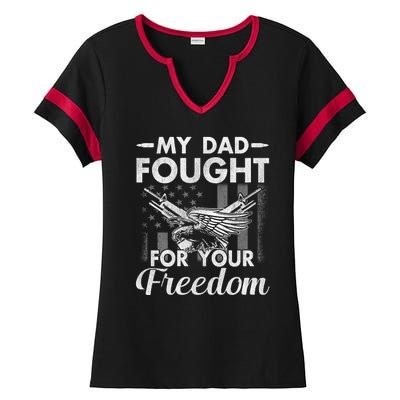 My Dad Is A Veteran Gift For Daughter And Son Ladies Halftime Notch Neck Tee