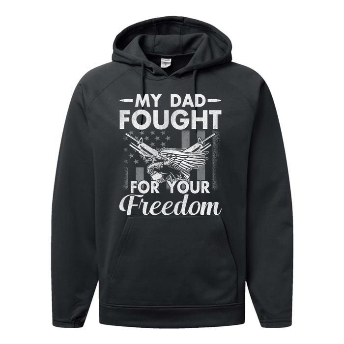 My Dad Is A Veteran Gift For Daughter And Son Performance Fleece Hoodie