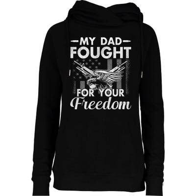 My Dad Is A Veteran Gift For Daughter And Son Womens Funnel Neck Pullover Hood