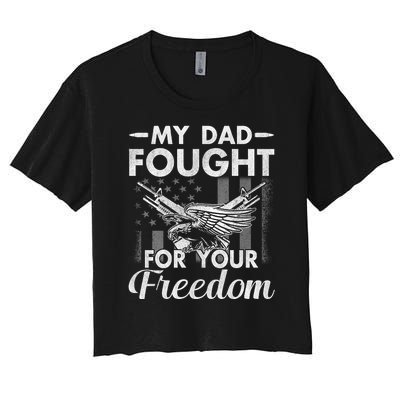 My Dad Is A Veteran Gift For Daughter And Son Women's Crop Top Tee