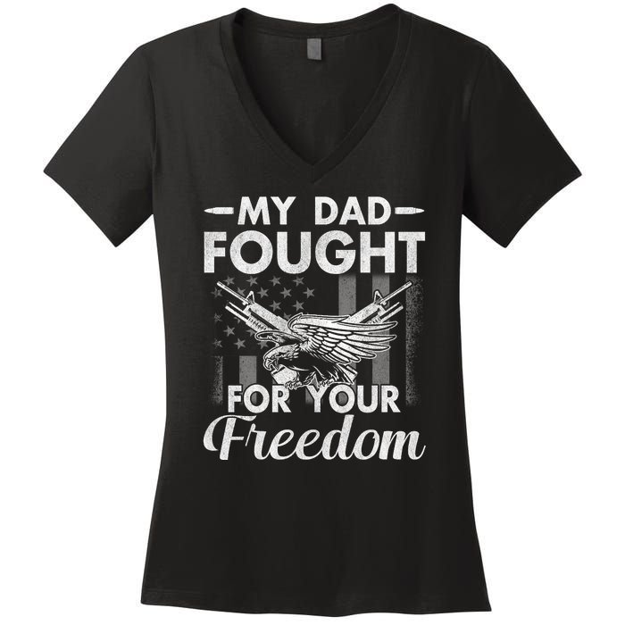 My Dad Is A Veteran Gift For Daughter And Son Women's V-Neck T-Shirt