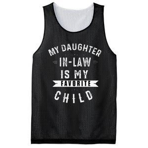 My Daughter In Law Is My Favorite Child Daughter In Law Gift Mesh Reversible Basketball Jersey Tank