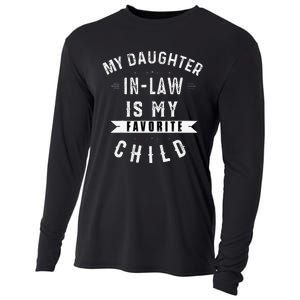 My Daughter In Law Is My Favorite Child Daughter In Law Gift Cooling Performance Long Sleeve Crew