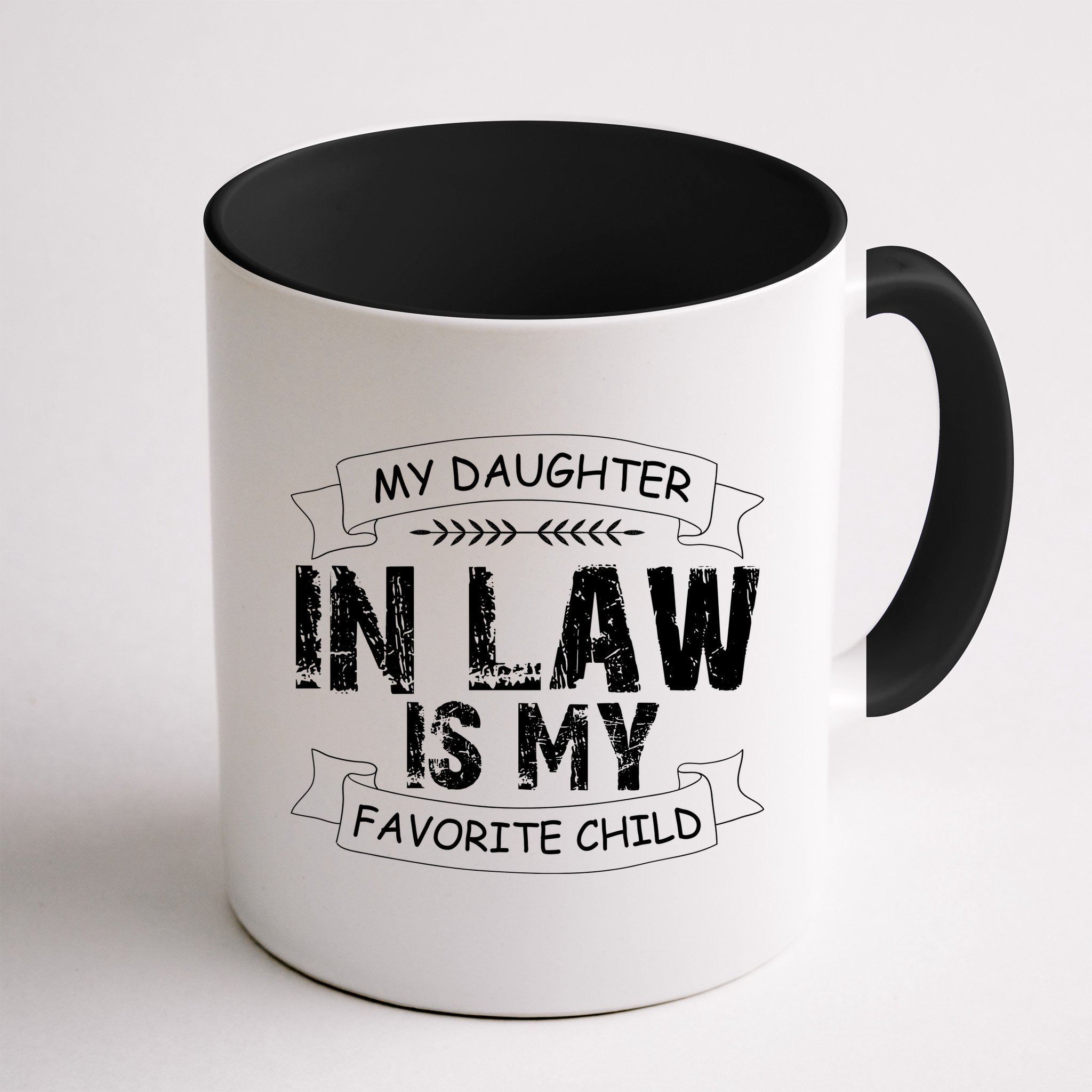 My Daughter In Law Is My Favorite Child Cute Gift Mug