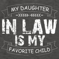 My Daughter In Law Is My Favorite Child Cute Gift Vector Backpack