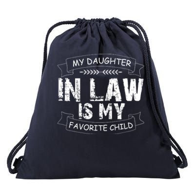 My Daughter In Law Is My Favorite Child Cute Gift Drawstring Bag