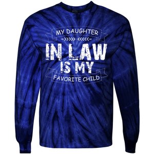 My Daughter In Law Is My Favorite Child Cute Gift Tie-Dye Long Sleeve Shirt