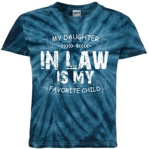 My Daughter In Law Is My Favorite Child Cute Gift Kids Tie-Dye T-Shirt