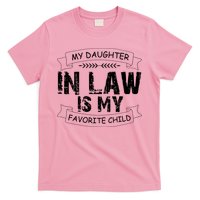 My Daughter In Law Is My Favorite Child Cute Gift T-Shirt