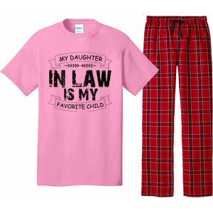 My Daughter In Law Is My Favorite Child Cute Gift Pajama Set