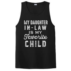 My Daughter In Law Is My Favorite Child Daughter In Law Love PosiCharge Competitor Tank