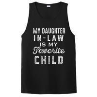 My Daughter In Law Is My Favorite Child Daughter In Law Love PosiCharge Competitor Tank