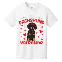 My Dachshund Is My Valentine Dog Dad Mom Love Dog Kids T-Shirt