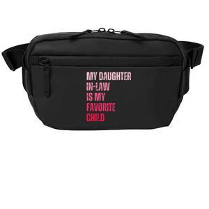 My Daughter In Law Is My Favorite Child Fathers Day in Law Crossbody Pack