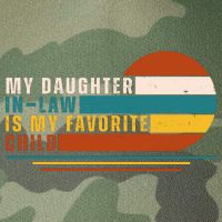My Daughter In Law Is My Favorite Child Retro Sunset Legacy Tie Dye Trucker Hat