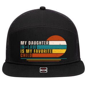 My Daughter In Law Is My Favorite Child Retro Sunset 7 Panel Mesh Trucker Snapback Hat