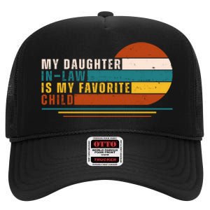 My Daughter In Law Is My Favorite Child Retro Sunset High Crown Mesh Back Trucker Hat