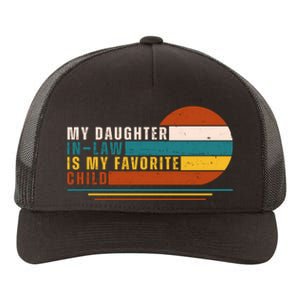 My Daughter In Law Is My Favorite Child Retro Sunset Yupoong Adult 5-Panel Trucker Hat